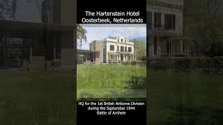 Hartenstein Then and Now #ww2 #worldwar2 #worldwarii #wwiihistory  #wwii  #airborne  #netherlands