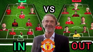 REVEALED: Manchester United PLAYER IN VS PLAYER OUT Under Sir Jim Ratcliffe Next Season