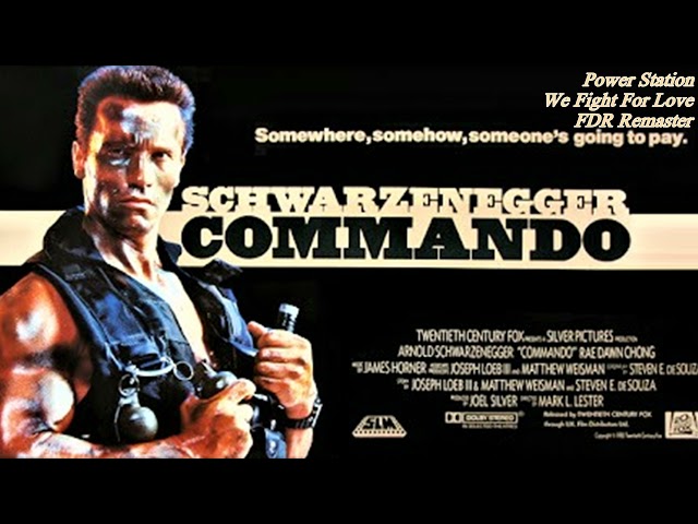 We Fight For Love (End Title) - Power Station - Commando class=