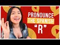 How to PRONOUNCE THE SPANISH "R" Like a Native Speaker  🤩 (Step By Step Guide)