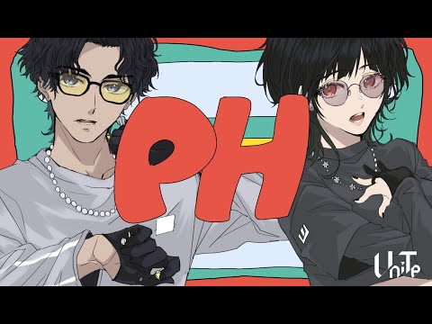 【初投稿】p.h. -歌ってみた-【coverd by UniTe】