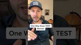 One Way Guys TEST Women #howmentestwomen #oneway #relationships #adviceforwomen