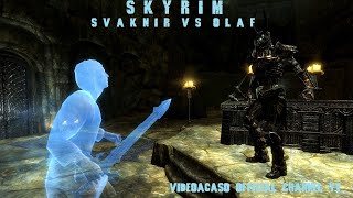 SKYRIM - SVAKNIR VS OLAF (La strofa di Re Olaf) Quest secondaria - #skyrim