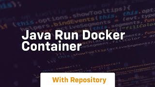 java run docker container