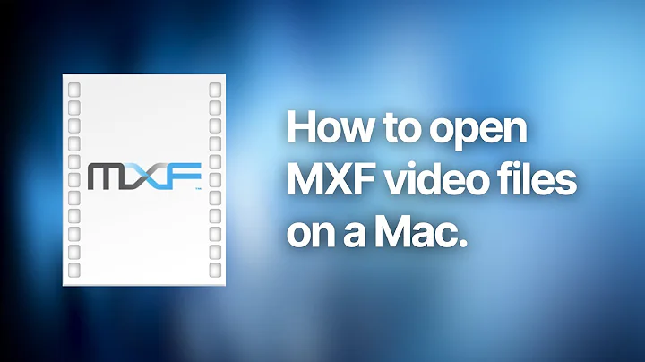 How to preview MXF video files without converting