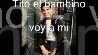 Voy A Mi - Tito El Bambino (Exclusivo)