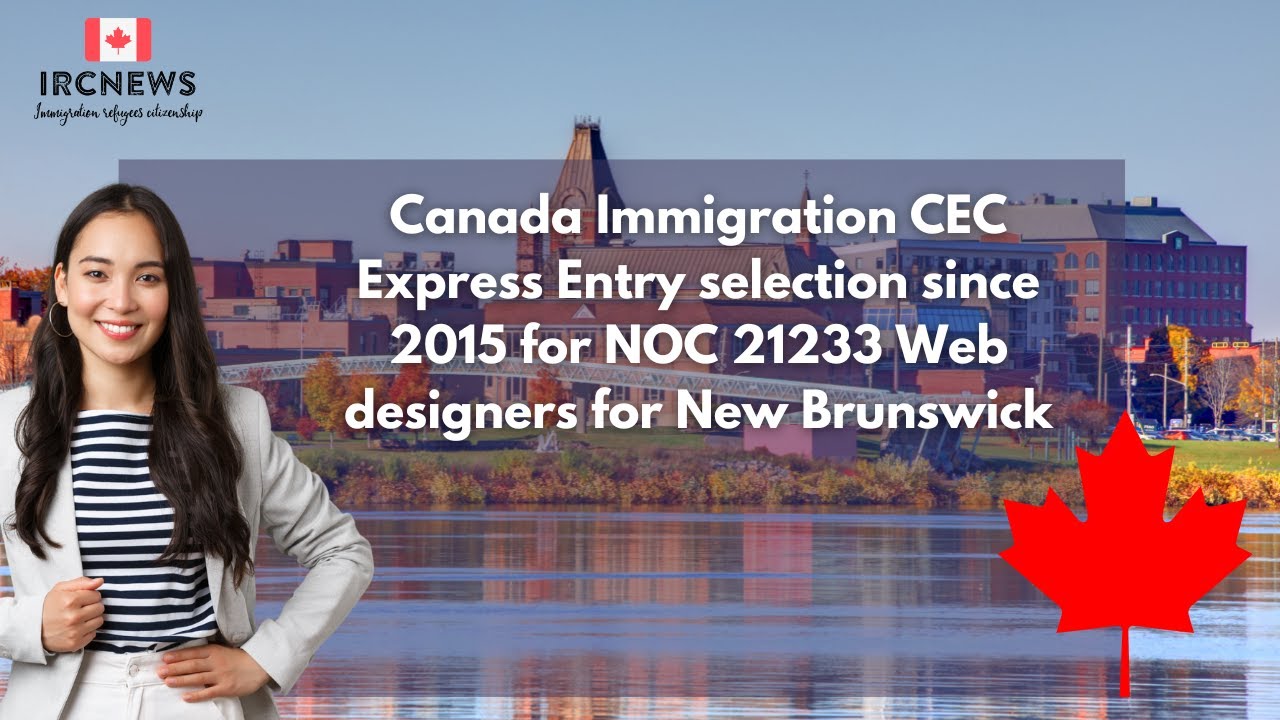 CEC Express Entry selection since 2015 for NOC 21233 Web designers for ...