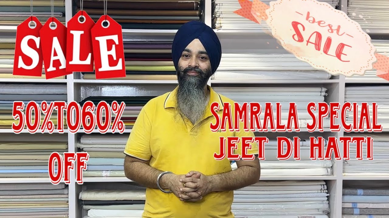 Samrala special winter sale JEET DI HATTI 50%TO60% OFF