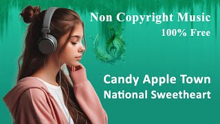 Candy Apple Town - National Sweetheart
