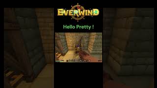 Hello Pretty ! #everwind #survival #gaming