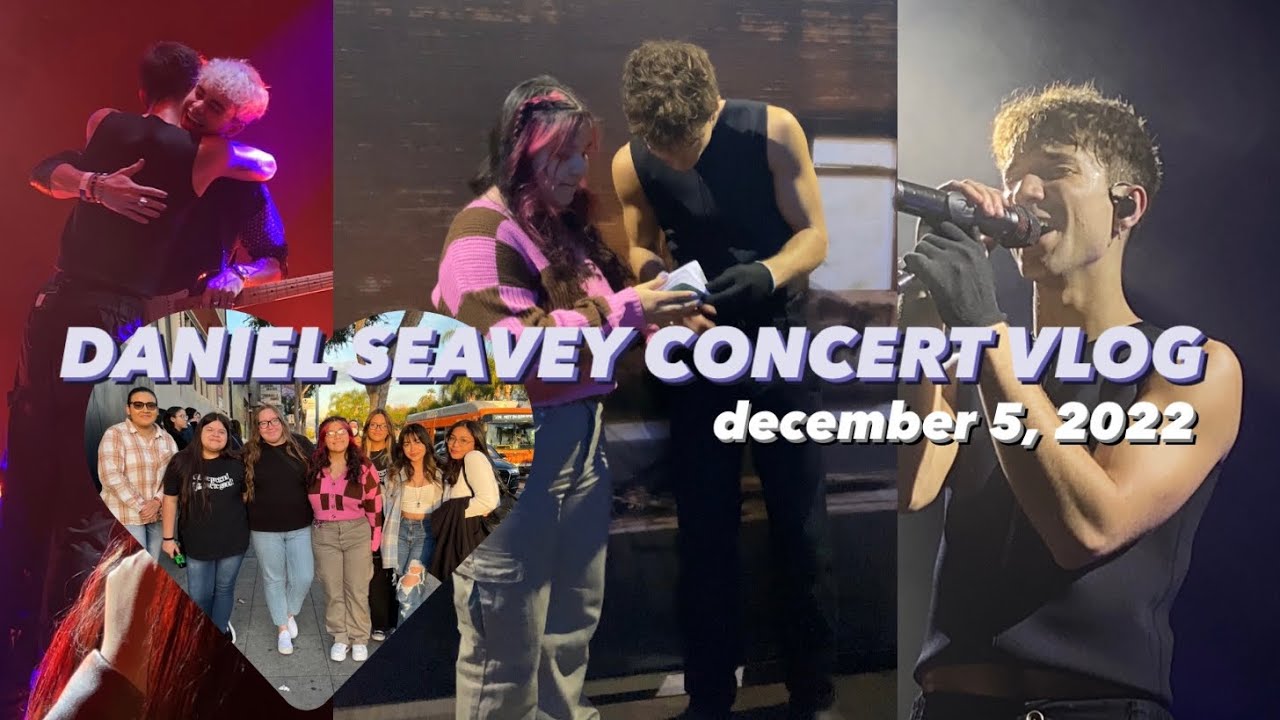 daniel seavey concert vlog ! :D