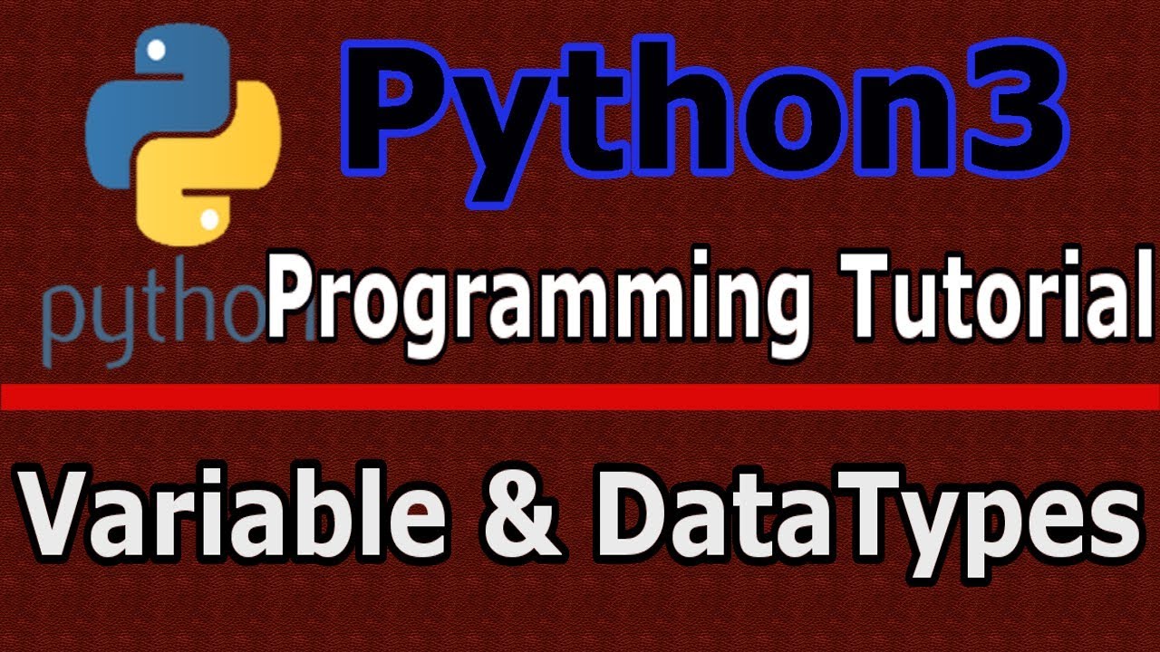 Python3 Programming Variables And DataTypes #2 - YouTube