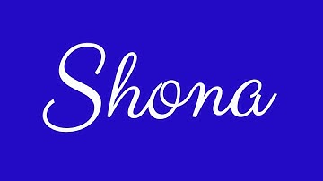 Learn how to Sign the Name Shona Stylishly in Cursive Writing