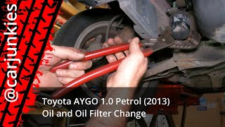 Toyota AYGO 1.0 Petrol (2013) - Oil and Oil Filter Change