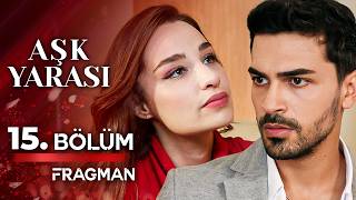 Aşk Yarası 15. 1. Fragmanı - Aşk Yarası
