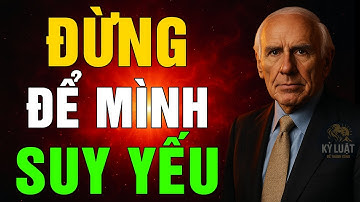 THỬ THÁCH BẢN THÂN MỖI NGÀY - ĐỪNG ĐỂ MÌNH SUY YẾU | ĐỘNG LỰC TỪ JIM ROHN