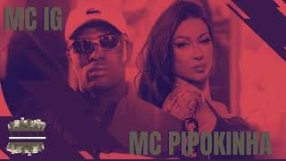 MC IG & MC PIPOKINHA - NOITE FRIA ( DJ Glenner ) #funk #music