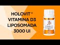 Holovit®  Vitamina D3 Liposomada 3000 UI