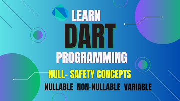 null safety concepts in dart  || Dart Programming Language Tutorials in hindi/urdu