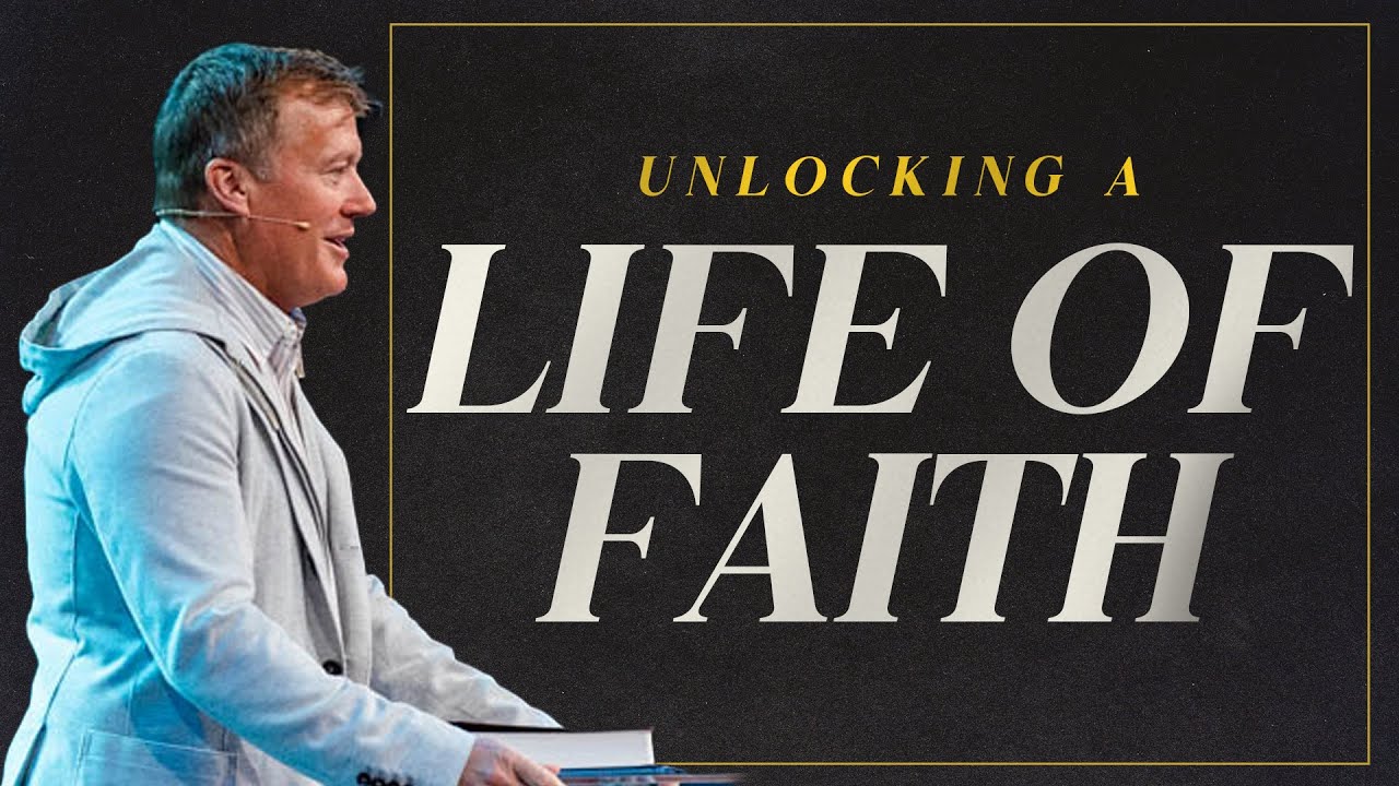 Unlocking a Life of Faith - Pastor Charles Billingsley