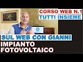 CORSO N.1 - ENERGIA ALTERNATIVA - DOMANDE SUL FOTOVOLTAICO