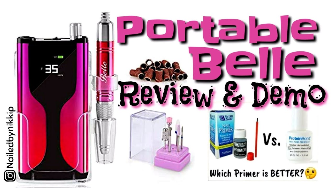 Belle Portable Drill (coupon code provided) Young Nails Protein Bond