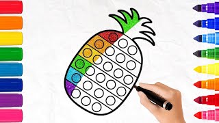 Pop It Pineapple Drawing and Coloring for kids Toddlers | How to Draw 🍍 Pineapple