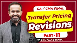 Revision | Final DT MAY/NOV-23 | Transfer Pricing | PART - 11