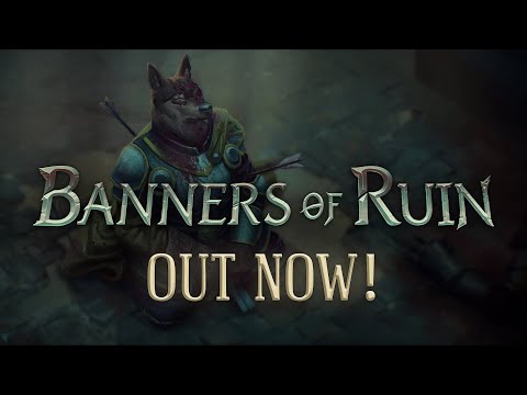 BANNERS OF RUIN - Official Launch Trailer