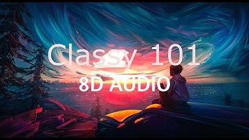 Feid, Young Miko - Classy 101 (8D AUDIO) 360°