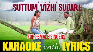 Suttum Vizhi - Karaoke with Lyrics for Female Singers | Ghajini | Suriya | Asin | Harris Jayaraj