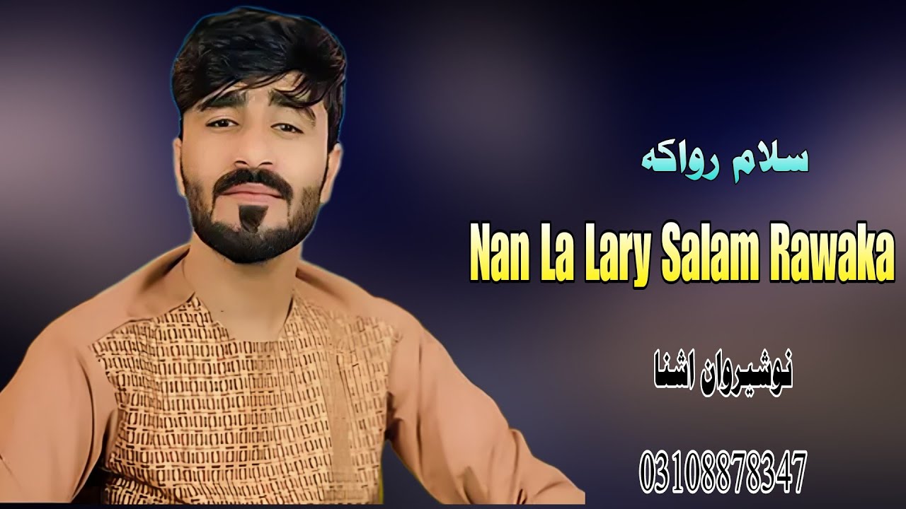 Nosherwan Ashna New Pashto Songs 2024 | New Pashto Song | 2024 | Pashto Songs