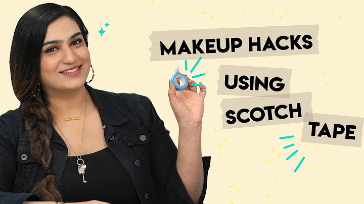 6 Scotch Tape Makeup Hacks