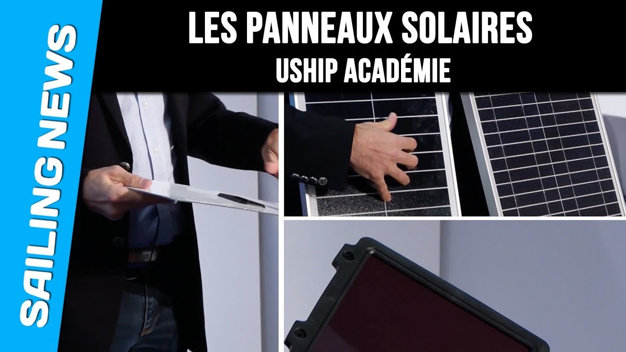 Comment choisir et monter ses panneaux solaires - Uship Académie