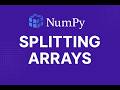 Splitting Arrays in NumPy Explained How to Split an Array in NumPy | Python tutorial