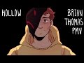 Hollow  brian thomas