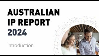 Australian Intellectual Property Report 2024