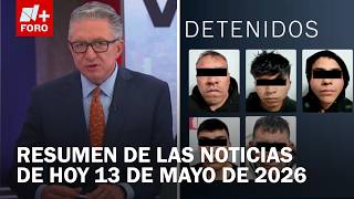 Detienen a asaltantes de la Álvaro Obregón, CDMX | Resumen de Noticias de Hoy 13 de mayo de 2026