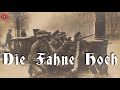 Die Fahne Hoch NSDAP Anthem 