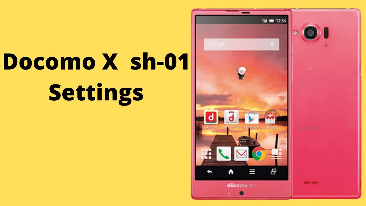 docomo x sh-01g Setting & Facts
