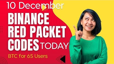 Free USDT BNB| Binance Red Packet Code Today | Red Packet Code In Binance Today 