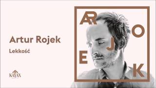 Artur Rojek - Lekkość (Official Audio)
