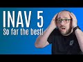 The best INAV version so far! INAV 5 is here
