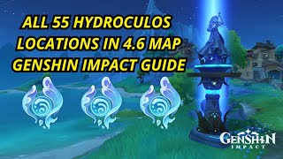 ALL 55 HYDROCULOS LOCATIONS IN 4.6 MAP | GENSHIN GUIDE
