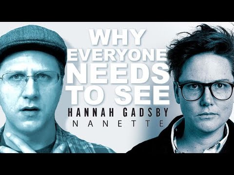 Why EVERYONE Needs to See Hannah Gadsby: Nanette