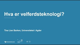 Hva er velferdsteknologi?