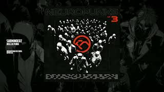 Subminderz - Roller Punk [Neuropunk Records]