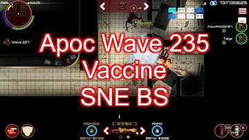 Apoc Wave 235 SNE BS Vaccine [SAS: Zombie Assault 4 Version 2.2.2]