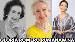 NAKADUDUROG ng PUSOπGloria Romero PUMANAW Na! Edad 91