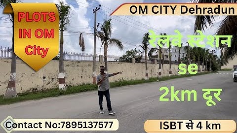 Plots in Dehradun || Dehradun Property|| Plots in Om City Dehradun 🏠 || Contact number:  7895137577